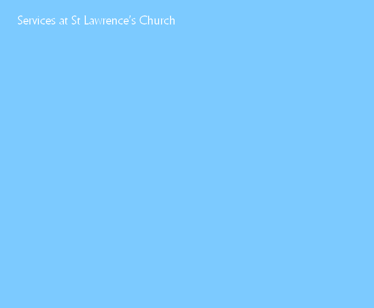 Services at St Lawrence’s Church